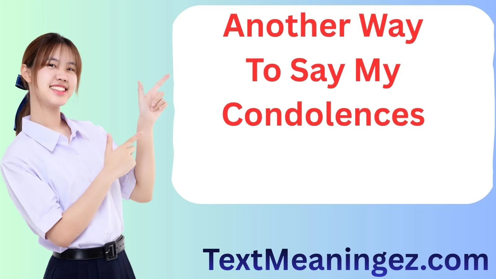 Another Way To Say My Condolences