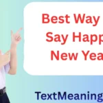 Best Way to Say Happy New Year