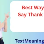 Best Way to Say Thank You