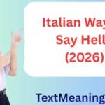 Italian Way To Say Hello